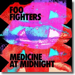 Cover: Foo Fighters - Medicine At Midnight