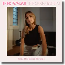 Cover: Franzi Harmsen - Nicht mal meine Freunde