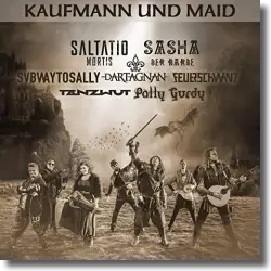 Cover: Saltatio Mortis & Sasha & Feuerschwanz & Subway To Sally .. - Kaufmann und Maid
