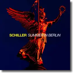 Cover: Schiller - Summer in Berlin