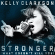 Cover: Kelly Clarkson - Stronger (What Doesn't Kill You)