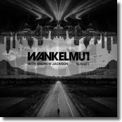 Cover: Wankelmut & Andrew Jackson - Sunset