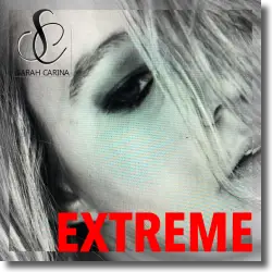 Cover: Sarah Carina - Extreme