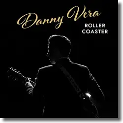 Cover: Danny Vera - Roller Coaster