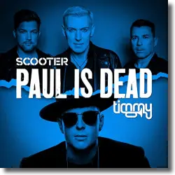 Cover: Scooter & Timmy Trumpet - Paul Is Dead