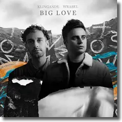 Cover: Klingande & Wrabel - Big Love