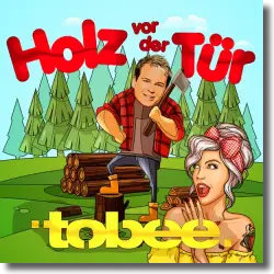 Cover: Tobee - Holz vor der Tür