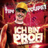 Cover: Tim Toupet - Ich bin Profi, Du bist Amateur