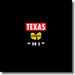 Cover: Texas & Wu-Tang Clan - Hi