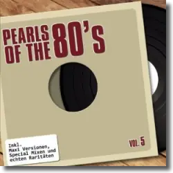 Cover: Various Artists - Pearls Of The 80's - Maxis Vol. 5