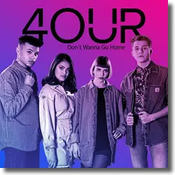 Cover: 4OUR - Don't Wanna Go Home