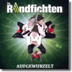Cover: De Randfichten - Aufgewurzelt