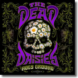 Cover: The Dead Daisies - Holy Ground
