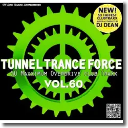 Cover: Various Artists - Tunnel Trance Force Vol. 60