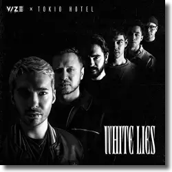 Cover: VIZE x Tokio Hotel - White Lies