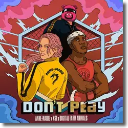 Cover: Anne-Marie x KSI x Digital Farm Animals - Don't Play