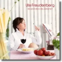 Cover: Ute Freudenberg - Wo sind denn die Jahre hin?