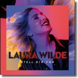 Cover: Laura Wilde - Stell dir vor