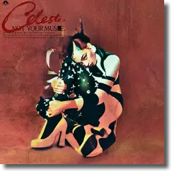 Cover: Celeste - Not Your Muse