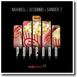 Cover: NaXwell x DJ Combo x Sander-7 - Popcorn