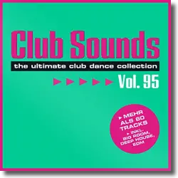 Cover: Various Artists - Club Sounds Vol. 95