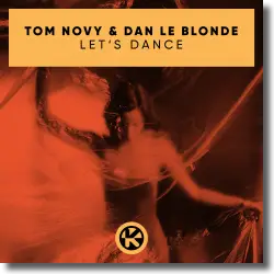Cover: Tom Novy & Dan Le Blonde - Let's Dance