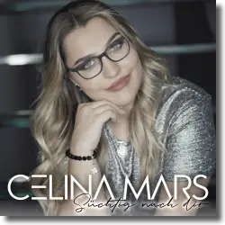 Cover: Celina Mars - Süchtig nach dir