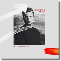 Cover: Klingande feat. Rogelio - Better Man