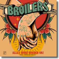 Cover: Broilers - Alles wird wieder Ok!