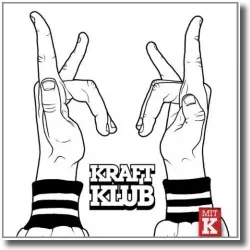 Cover: Kraftklub - Mit K