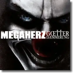 Cover: Megaherz - Götterdämmerung