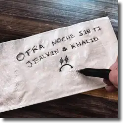 Cover: J Balvin feat. Khalid - Otra Noche Sin Ti