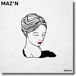 Cover: MAZ’N - Without