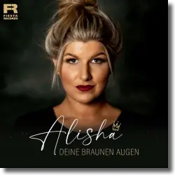 Cover: Alisha - Deine braunen Augen