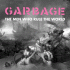 Cover: Garbage - The Men Who Rule The World