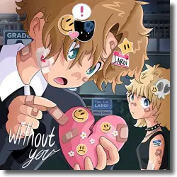 Cover: The Kid LAROI & Miley Cyrus - Without You (Miley Cyrus Remix)