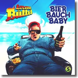 Cover: Lorenz Büffel - Bier Bauch Baby