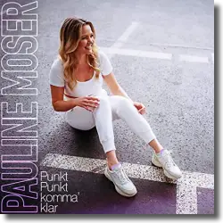 Cover: Pauline Moser - Punkt Punkt komma' klar
