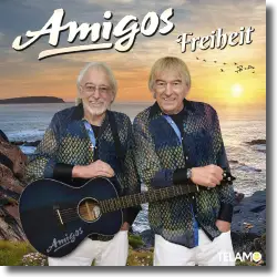 Cover: Amigos - Freiheit