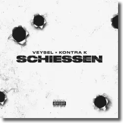 Cover: Veysel x Kontra K - Schiessen