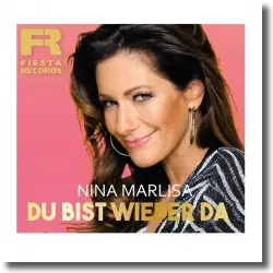 Cover: Nina Marlisa - Du bist wieder da