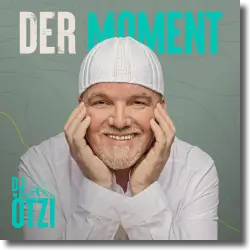 Cover: DJ Ötzi - Der Moment
