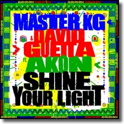 Cover: Master KG & David Guetta feat. Akon - Shine Your Light
