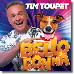 Cover: Tim Toupet - Bello Donna
