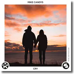 Cover: Mike Candys - Cry
