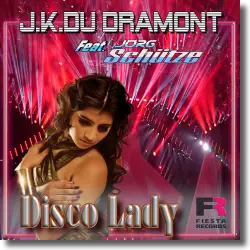 Cover: J.K. du Dramont feat. Jörg Schütze - Disco Lady