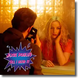 Cover: Josie Paulus - All I Hear Is