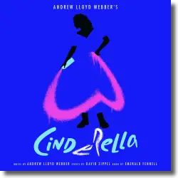 Cover: Original Soundtrack - Andrew Lloyd Webber's 'Cinderella'