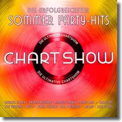 Cover: Various Artists - Die Ultimative Chartshow - Sommer Party-Hits