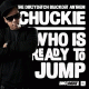 Chuckie – Who Is Ready To Jump